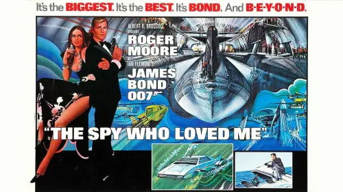 Watch film The Spy Who Loved Me | The Spy Who Loved Me (Bond 50 Trailer)