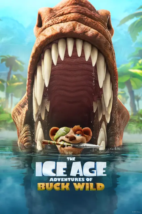 Movie poster "The Ice Age Adventures of Buck Wild"