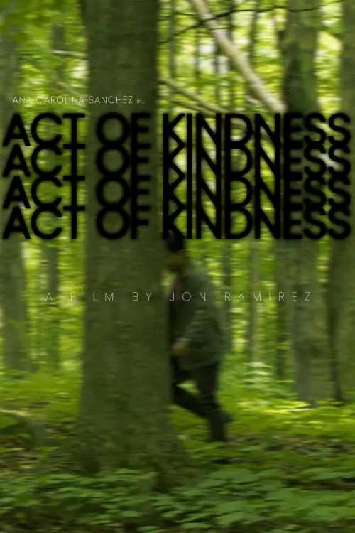 Movie poster "Act of Kindness"