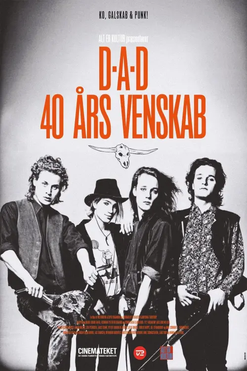 Movie poster "D-A-D 40 Års Venskab"