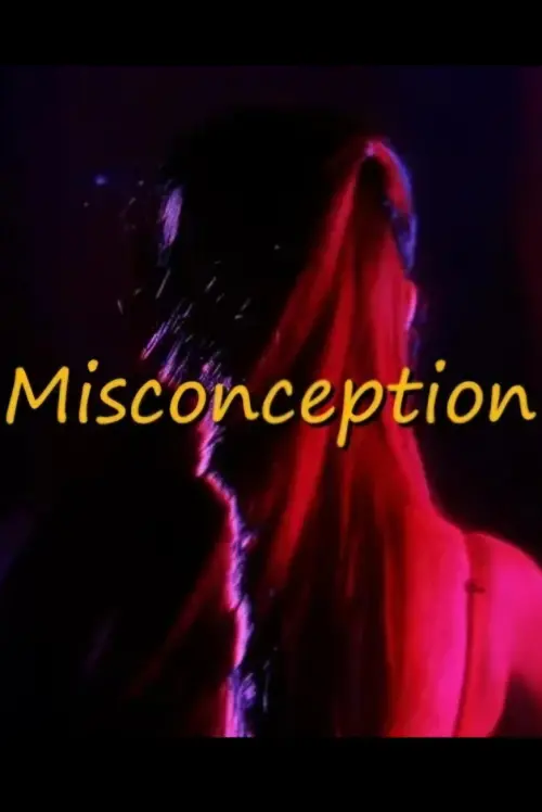 Movie poster "Misconception"