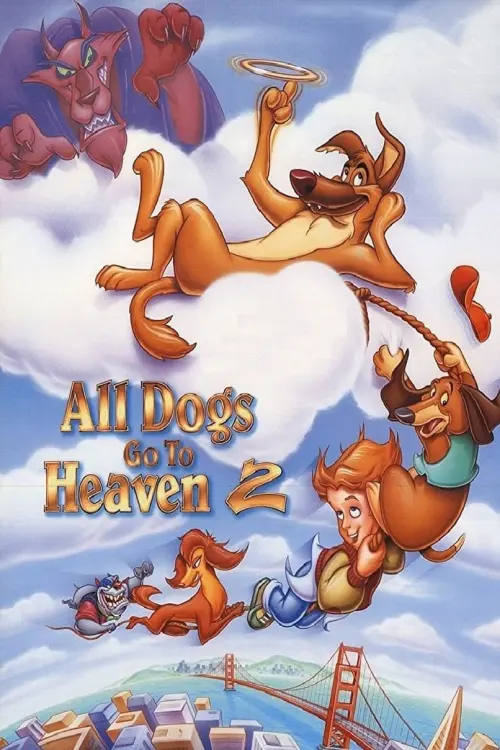 Movie poster "All Dogs Go to Heaven 2"