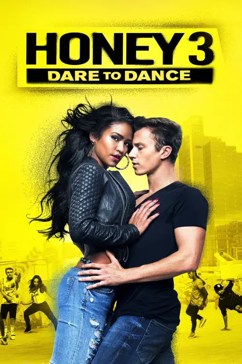 Movie poster "Honey 3: Dare to Dance"