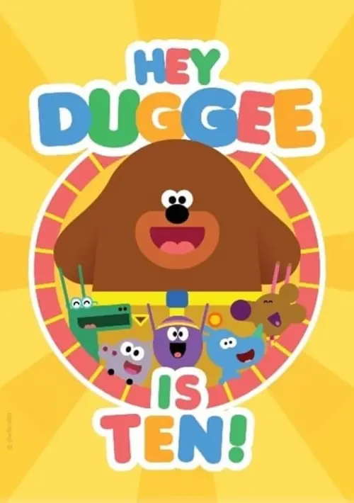 Movie poster "Hey Duggee Is 10!"