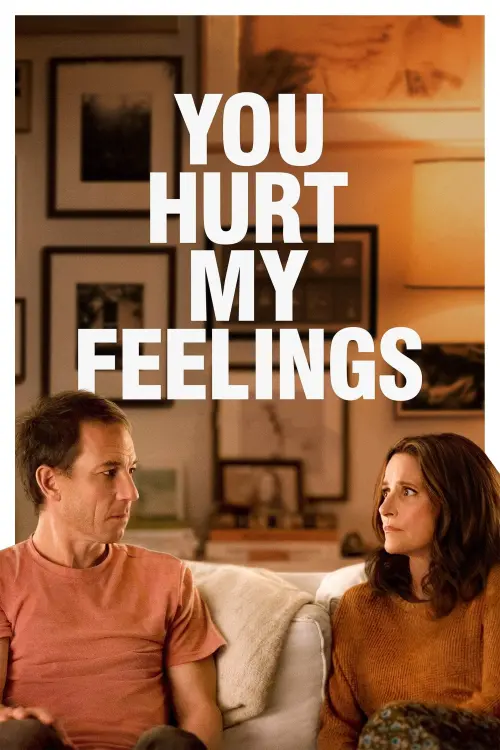 Movie poster "You Hurt My Feelings"