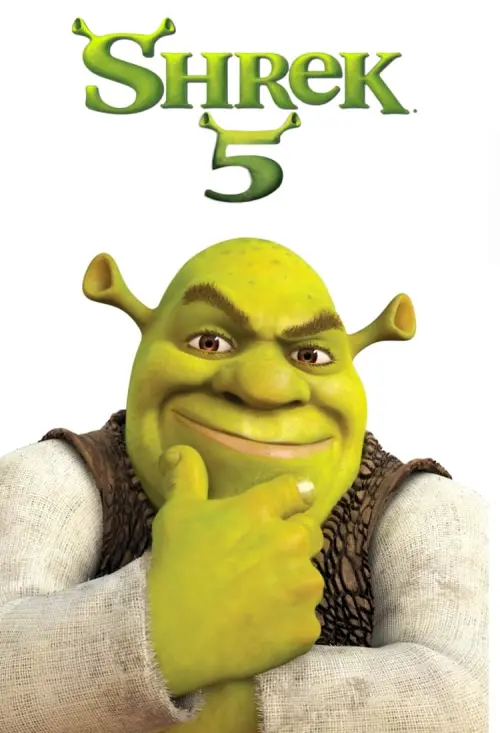 Movie poster "Shrek 5"