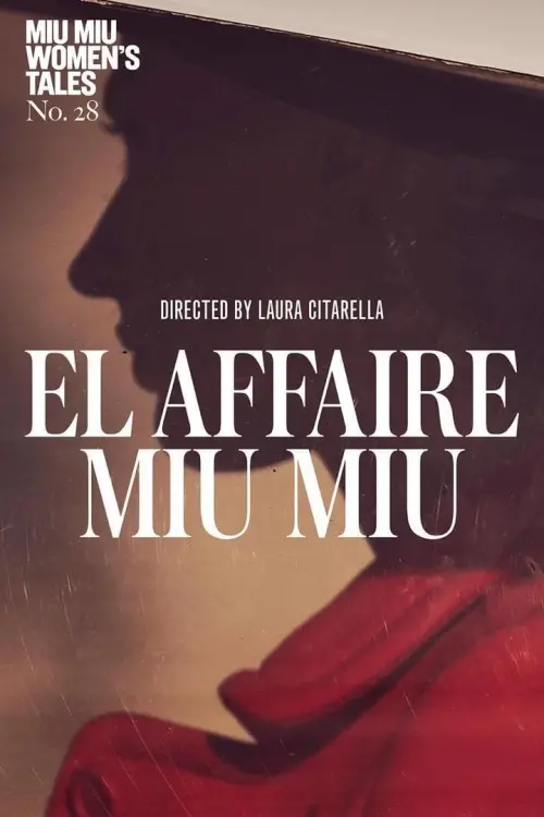 Movie poster "The Miu Miu Affair"