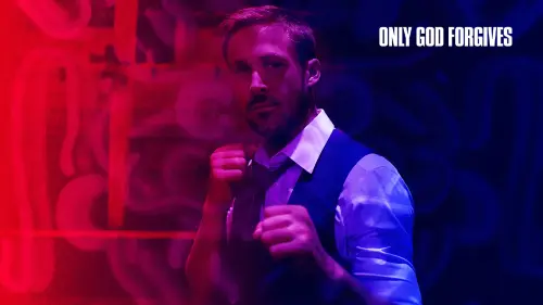 Watch film Only God Forgives | Official Red Band Teaser