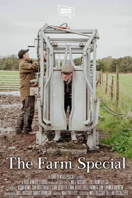 Movie poster "Have A Word: The Farm Special"