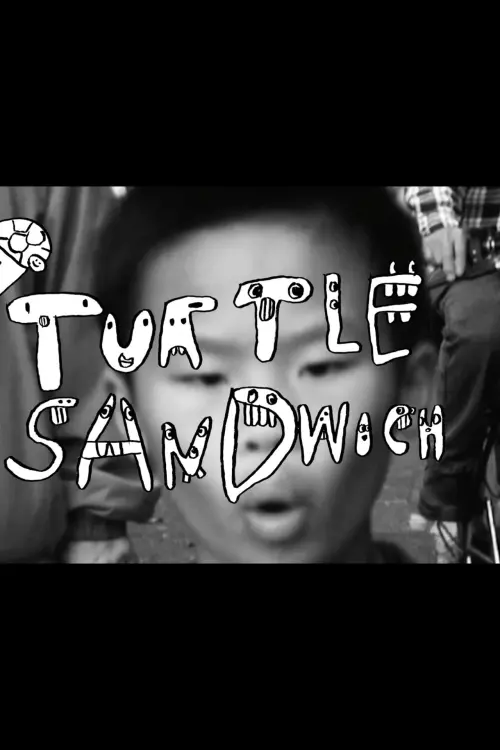 Movie poster "Turtle Sandwich"