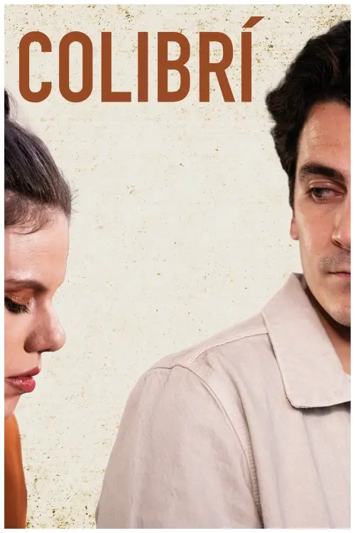 Movie poster "Colibrí"