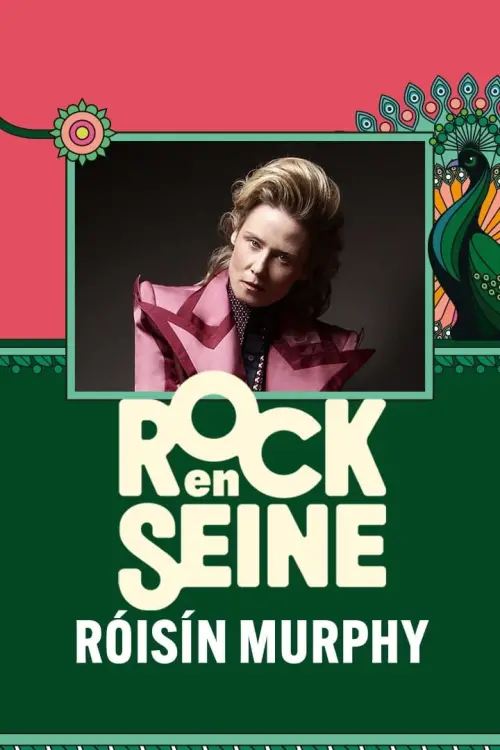 Movie poster "Róisín Murphy - Rock en Seine 2024"