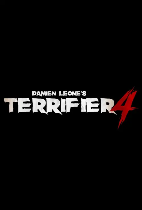 Movie poster "Terrifier 4"