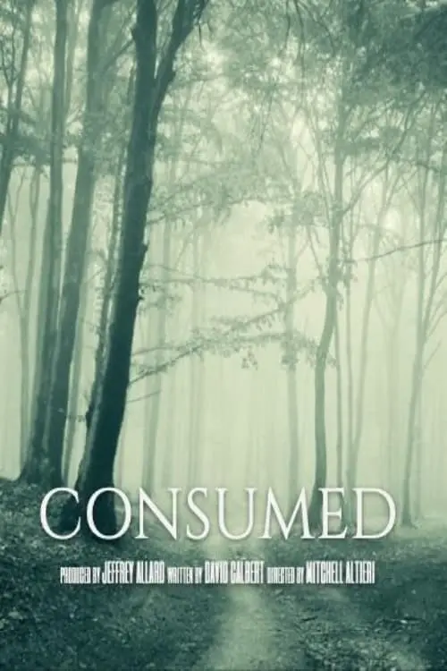 Movie poster "Consumed"