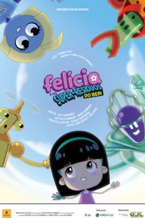 Movie poster "Felícia e os Super-Resíduos do Bem"