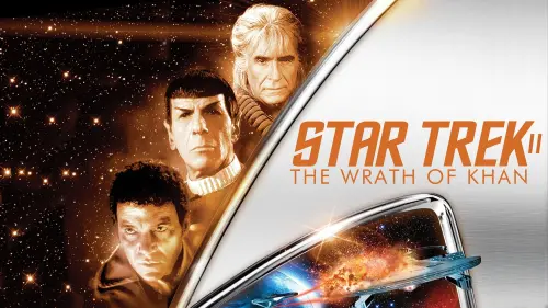 Watch film Star Trek II: The Wrath of Khan | Star Trek II: The Wrath of Khan - Trailer