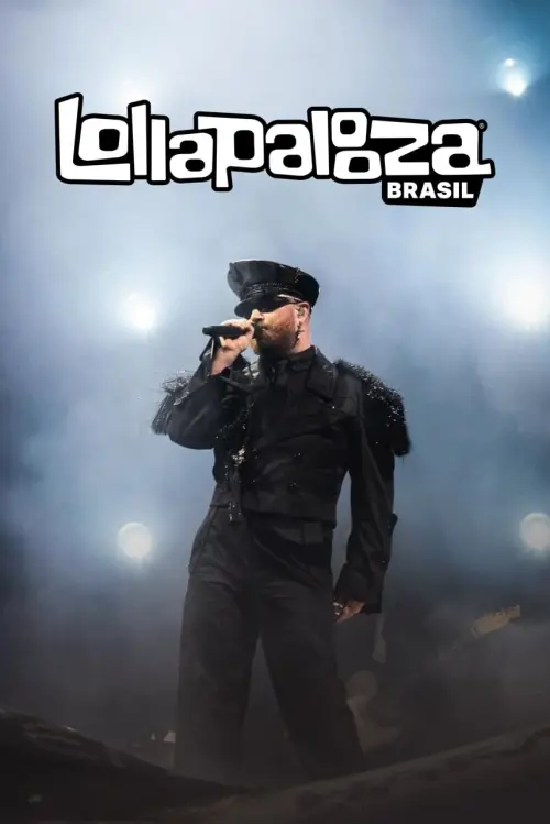 Movie poster "Sam Smith: Lollapalooza Brasil"