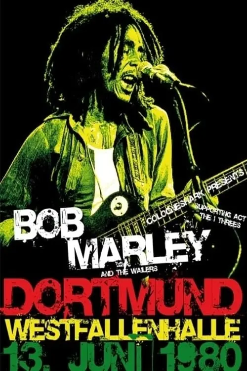 Movie poster "Bob Marley & The Wailers - Live In Dortmund Germany 1980"