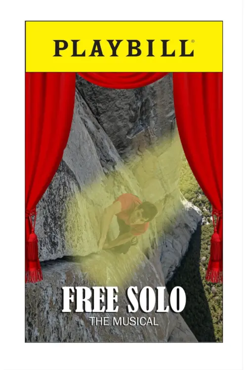 Movie poster "Free Solo: The Musical"