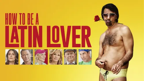 Watch film How to Be a Latin Lover | How To Be A Latin Lover - Official Teaser Trailer [US]