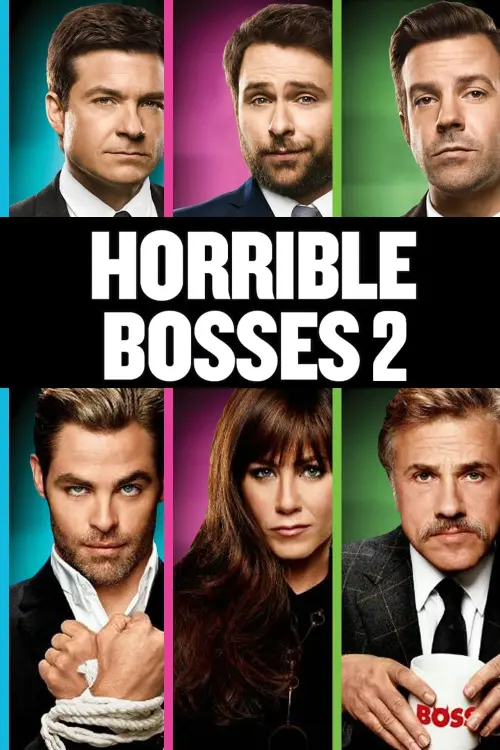 Movie poster "Horrible Bosses 2"