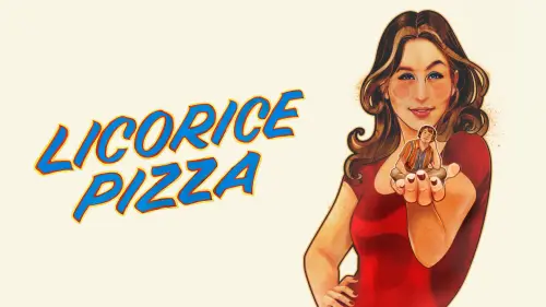 Watch film Licorice Pizza | Official Trailer