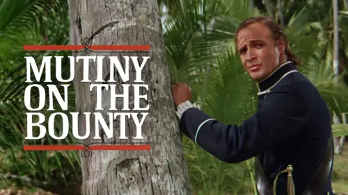 Watch film Mutiny on the Bounty | "Mutiny on the Bounty" (1962) Trailer