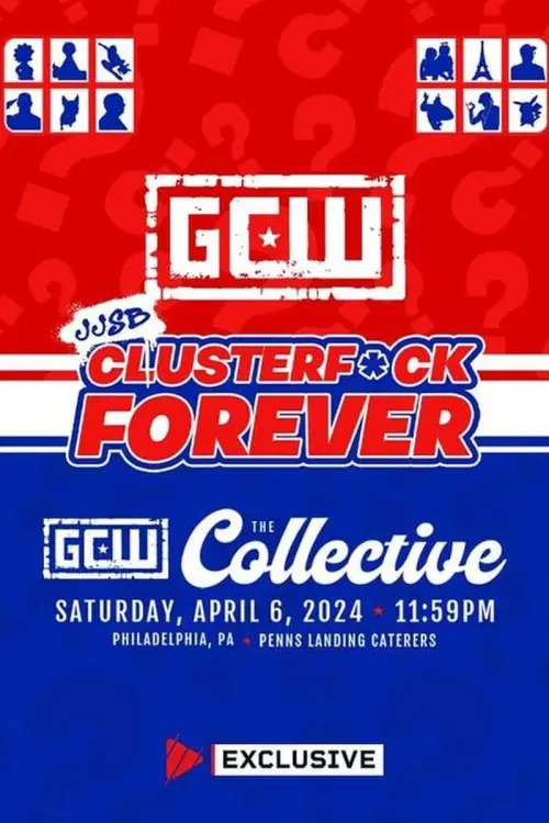 Movie poster "GCW JJSB Clusterf*ck Forever"