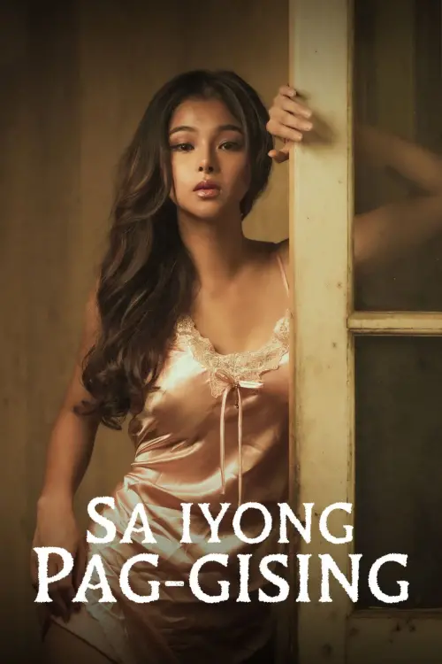 Movie poster "Sa Iyong Paggising"