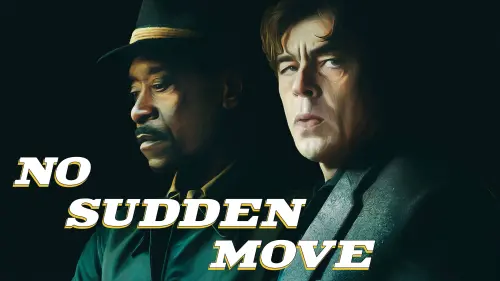 Watch film No Sudden Move | Official Teaser