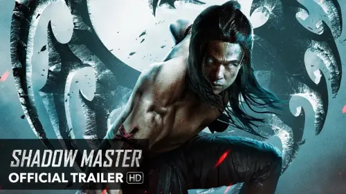 Watch film Shadow Master | Official US Trailer