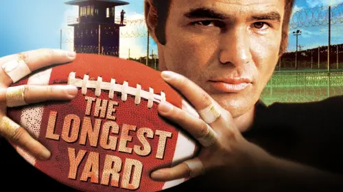 Watch film The Longest Yard | The Longest Yard (1974) - Trailer