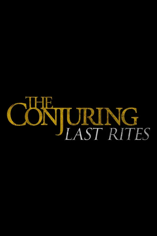 Movie poster "The Conjuring: Last Rites"