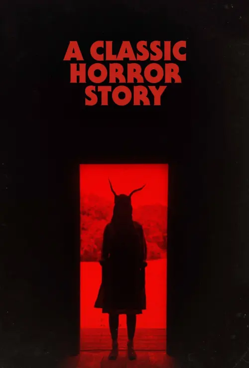 Movie poster "A Classic Horror Story"