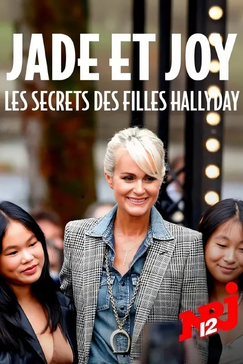 Movie poster "Jade et Joy : les secrets des filles Hallyday"