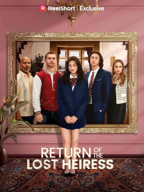 Movie poster "The Return of the Lost Heiress"