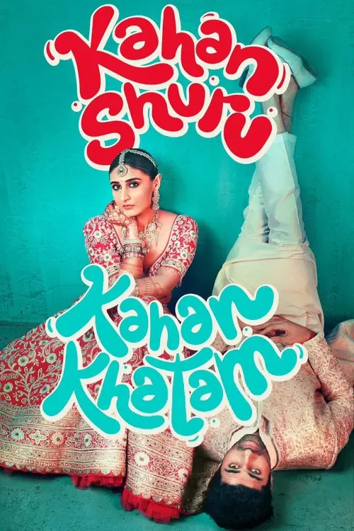 Movie poster "Kahan Shuru Kahan Khatam"