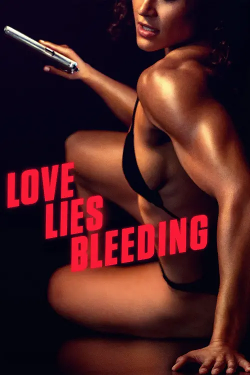 Movie poster "Love Lies Bleeding"