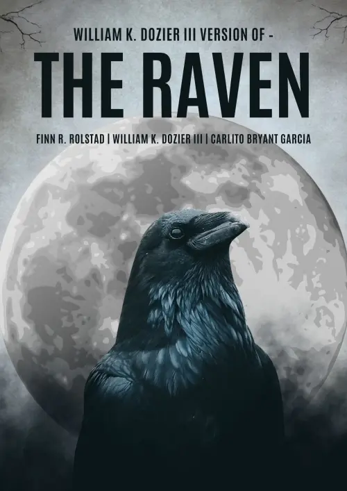 Movie poster "William K. Dozier III’s Version of –The Raven"