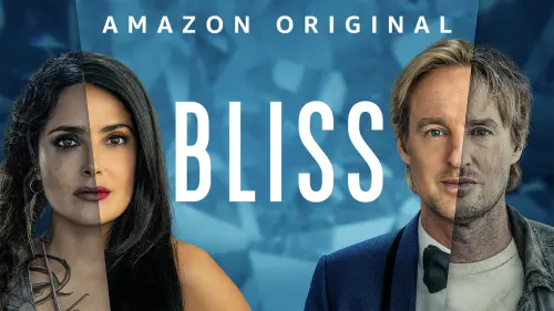 Watch film Bliss | Official Trailer