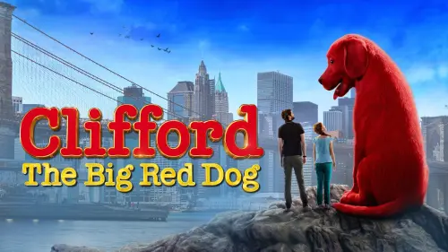 Watch film Clifford the Big Red Dog | First Look