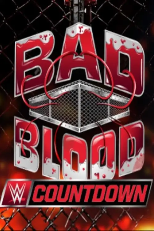 Movie poster "Countdown to WWE Bad Blood 2024"