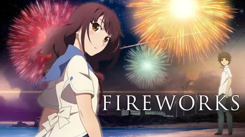 Watch film Fireworks | Daoko: Forever Friends