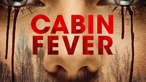 Watch film Cabin Fever | Official UK Trailer