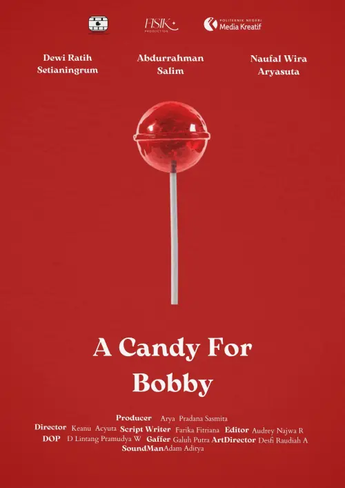 Movie poster "A Candy for Bobby"