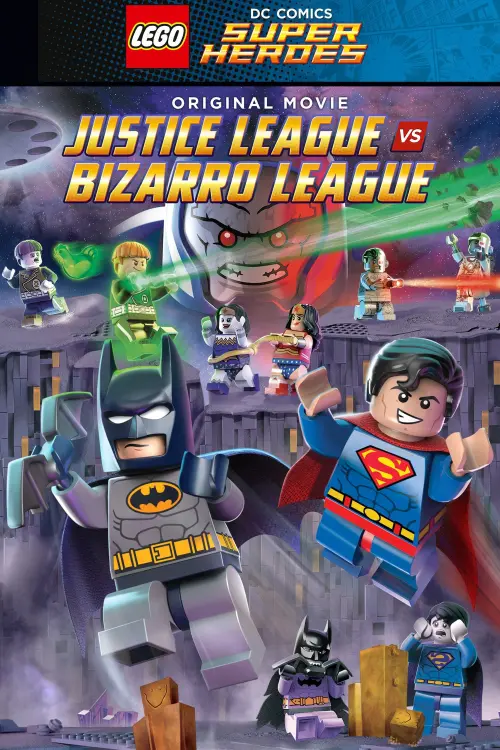 Movie poster "LEGO DC Comics Super Heroes: Justice League vs. Bizarro League"