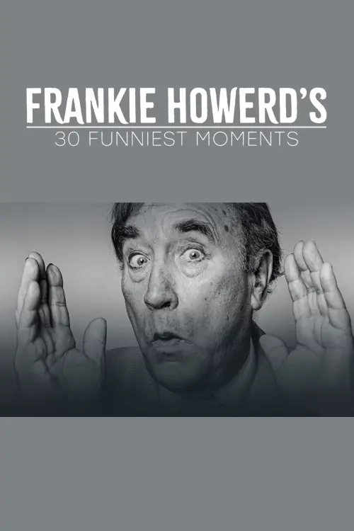 Movie poster "Frankie Howerd’s 30 Funniest Moments"