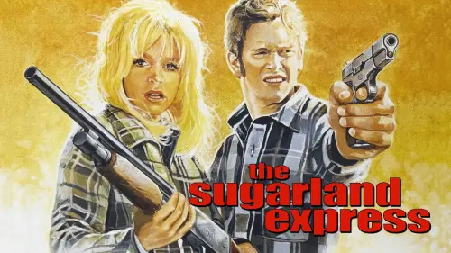 Watch film The Sugarland Express | Theatrical Trailer