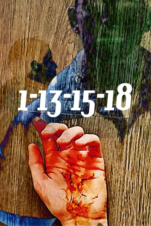 Movie poster "1-13-15-18"