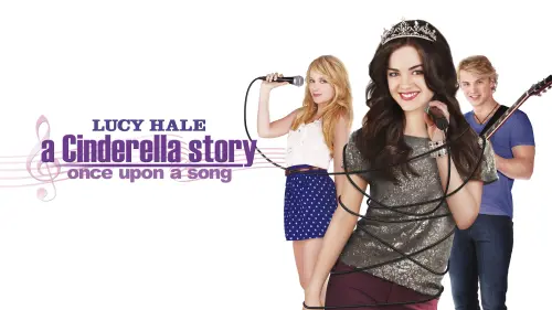 Watch film A Cinderella Story: Once Upon a Song | A Cinderella Story: Once Upon a Song - Trailer